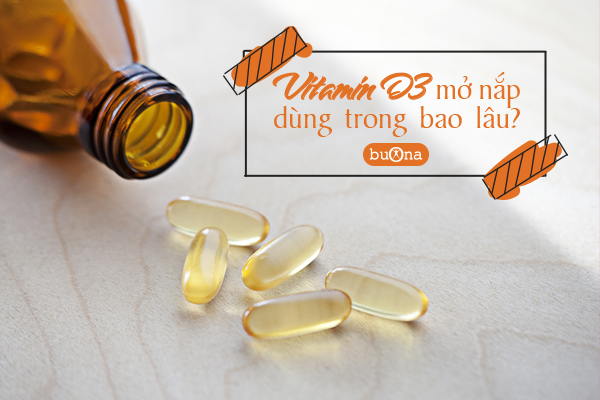 vitamin d3 mở nắp dùng trong bao lâu
